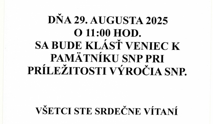 Aktuality / Kladenie venca k pamätníku SNP 29.08.2025  - foto